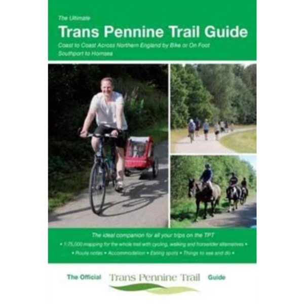 The Ultimate Trans Pennine Trail Guide (bok, spiral, eng)