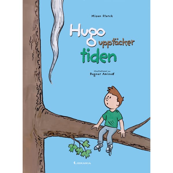 Hugo upptäcker tiden (inbunden)