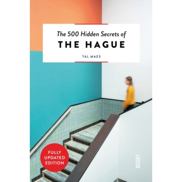 The 500 Hidden Secrets of The Hague (häftad, eng)