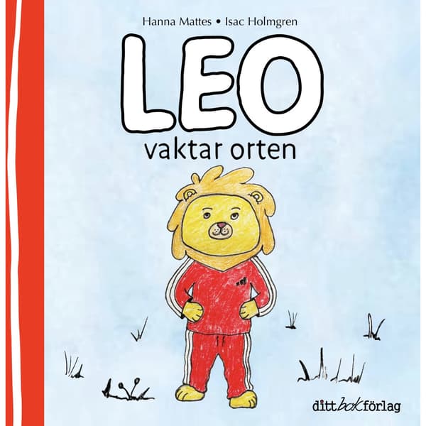 Leo vaktar orten (inbunden)
