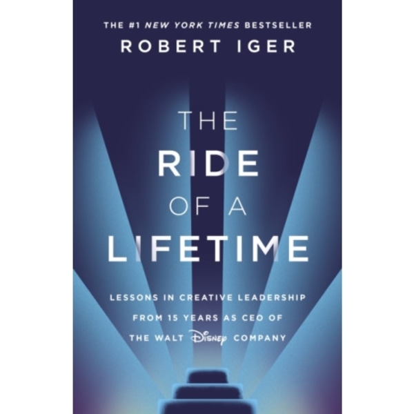 The Ride of a Lifetime (häftad, eng)