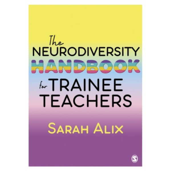The Neurodiversity Handbook for Trainee Teachers (häftad, eng)