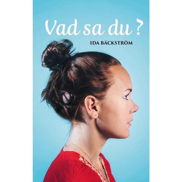 Vad sa du? (bok, kartonnage)