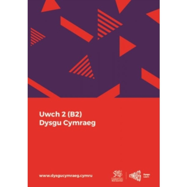 Dysgu Cymraeg: Uwch 2 (B2) (häftad, wel)