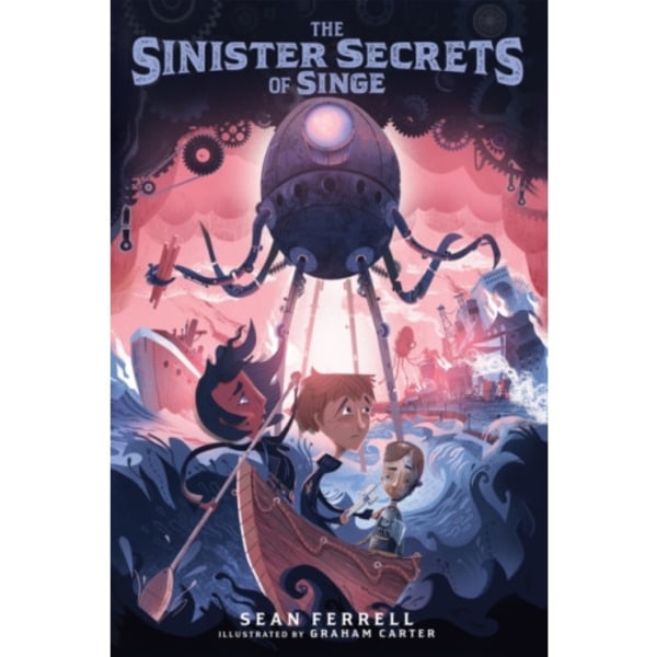 The Sinister Secrets of Singe (häftad, eng)