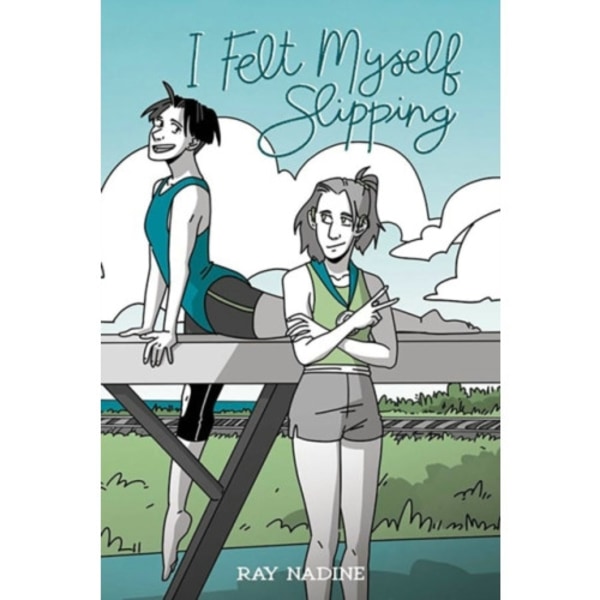 I Felt Myself Slipping (häftad, eng)