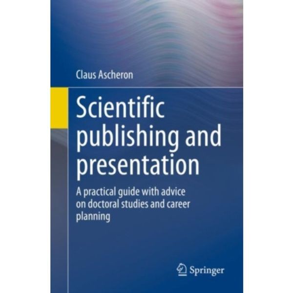 Scientific publishing and presentation (häftad, eng)