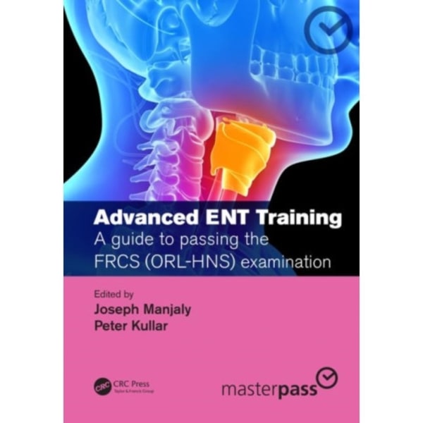Advanced ENT training (häftad, eng)