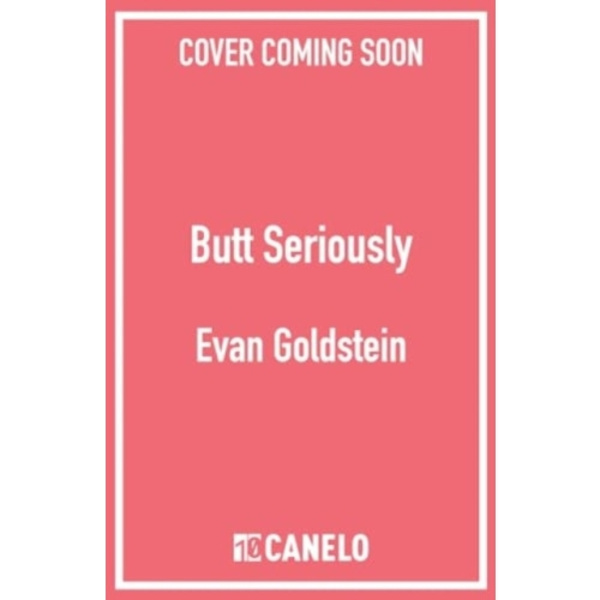 Butt Seriously (häftad, eng)