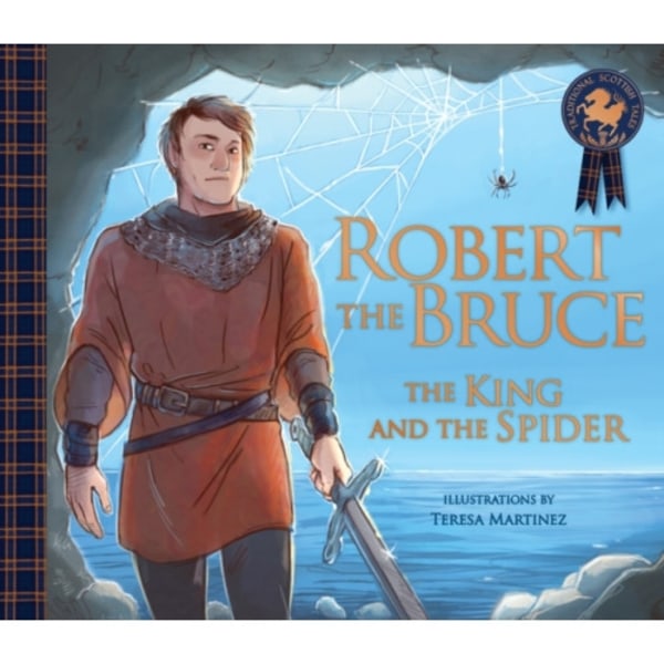 Robert the Bruce: The King and the Spider (häftad, eng)