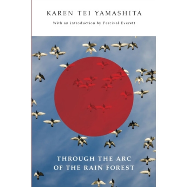 Through the Arc of the Rain Forest (häftad, eng)