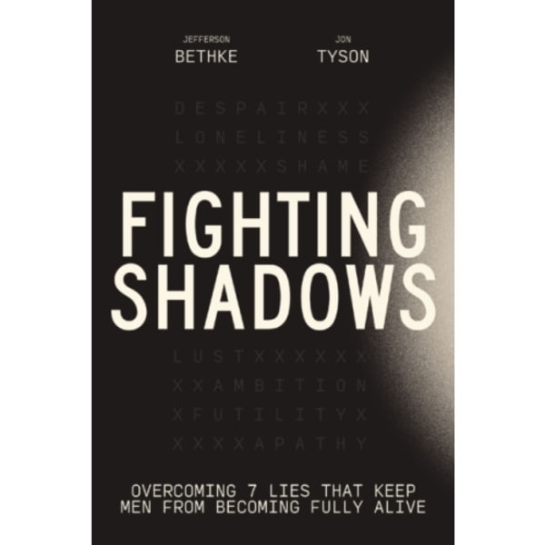 Fighting Shadows (häftad, eng)