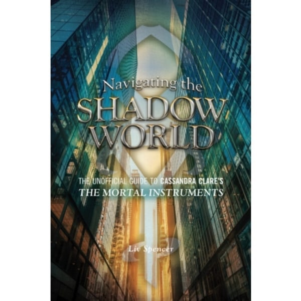 Navigating the Shadow World (häftad, eng)