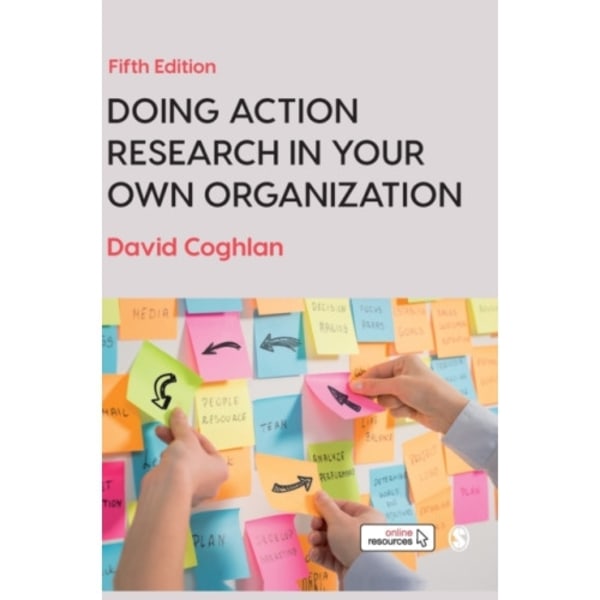 Doing Action Research in Your Own Organization (inbunden, eng)