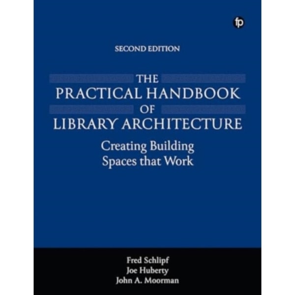 The Practical Handbook of Library Architecture (häftad, eng)