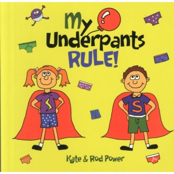 My Underpants Rule (häftad, eng)