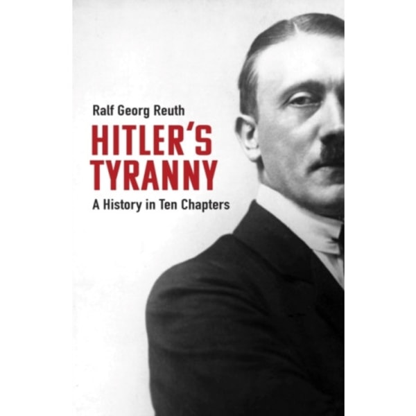 Hitler's Tyranny (inbunden, eng)