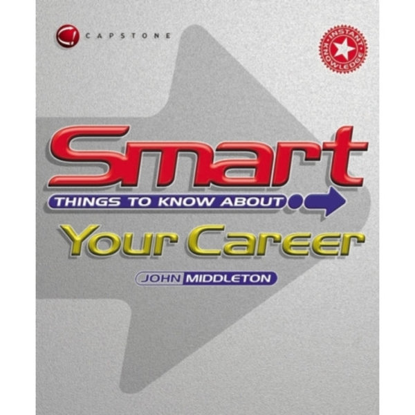 Smart Things to Know About Your Career (häftad, eng)