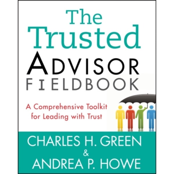 The Trusted Advisor Fieldbook (häftad, eng)