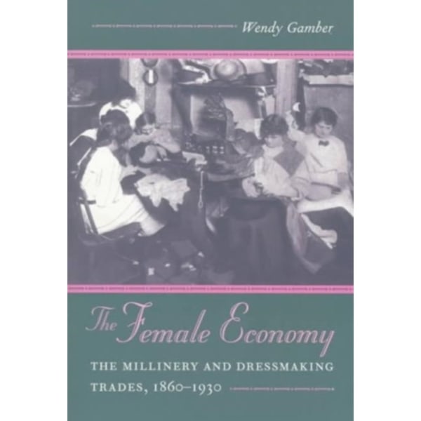 The Female Economy (häftad, eng)