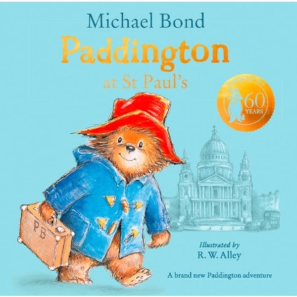 Paddington at St Paul’s (inbunden, eng)