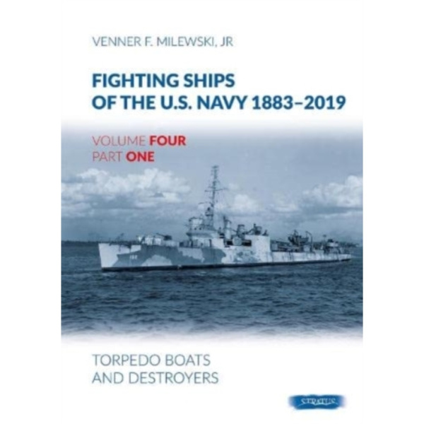 Fighting Ships of the U.S. Navy 1883-2019 (inbunden, eng)