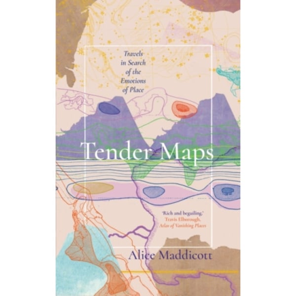Tender Maps (inbunden, eng)