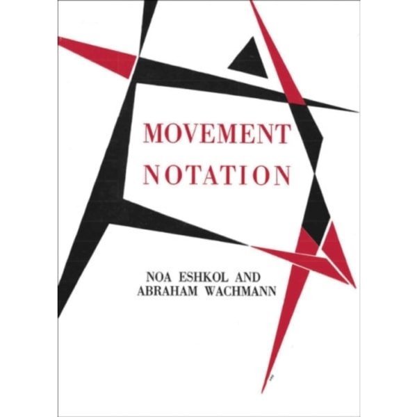 Movement Notation (inbunden, eng)