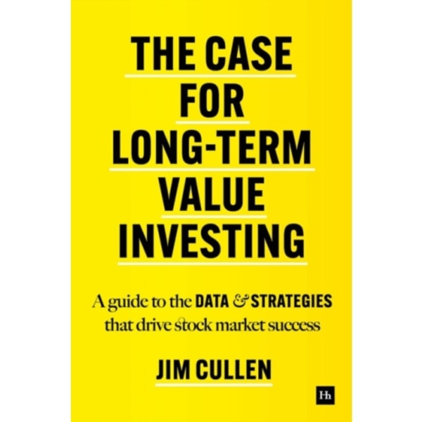 The Case for Long-Term Value Investing (inbunden, eng)