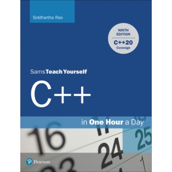 C++ in One Hour a Day, Sams Teach Yourself (häftad, eng)