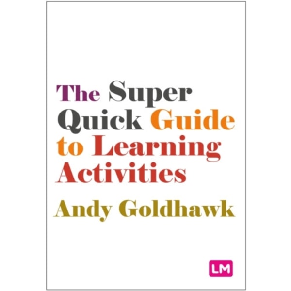 The Super Quick Guide to Learning Activities (häftad, eng)