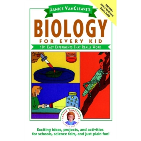 Janice VanCleave's Biology For Every Kid (häftad, eng)