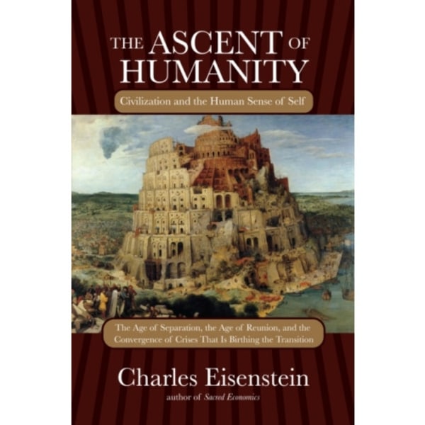 The Ascent of Humanity (häftad, eng)