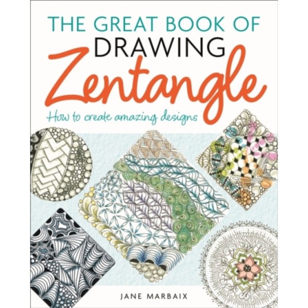 The Great Book of Drawing Zentangle (häftad, eng)