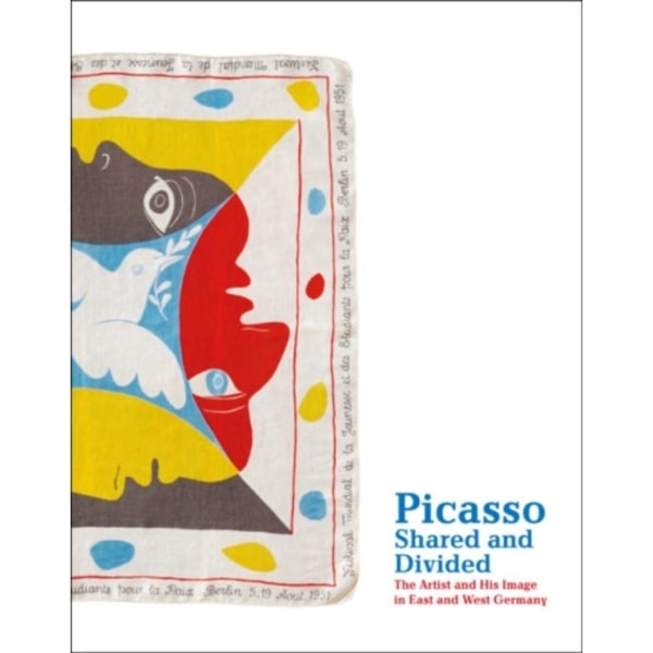 Picasso, Shared and Divided (häftad, eng)