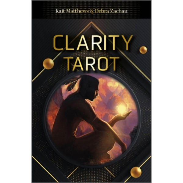 Clarity Tarot (häftad, eng)