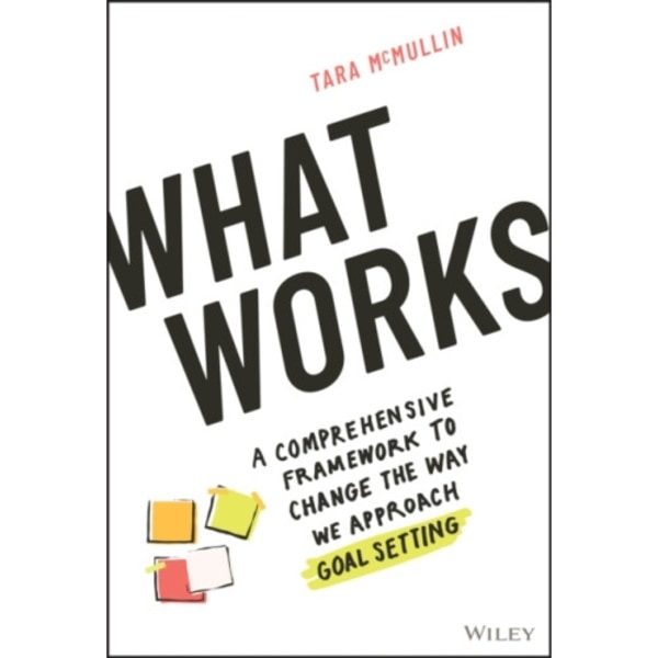 What Works (inbunden, eng)