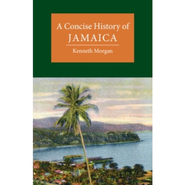 A Concise History of Jamaica (häftad, eng)