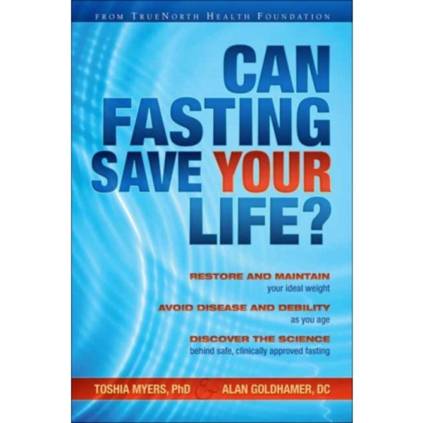 Can Fasting Save Your Life? (inbunden, eng)