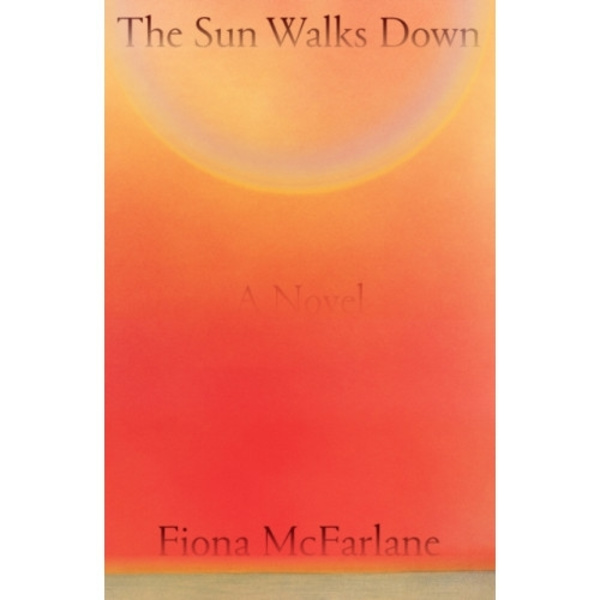 The Sun Walks Down (inbunden, eng)