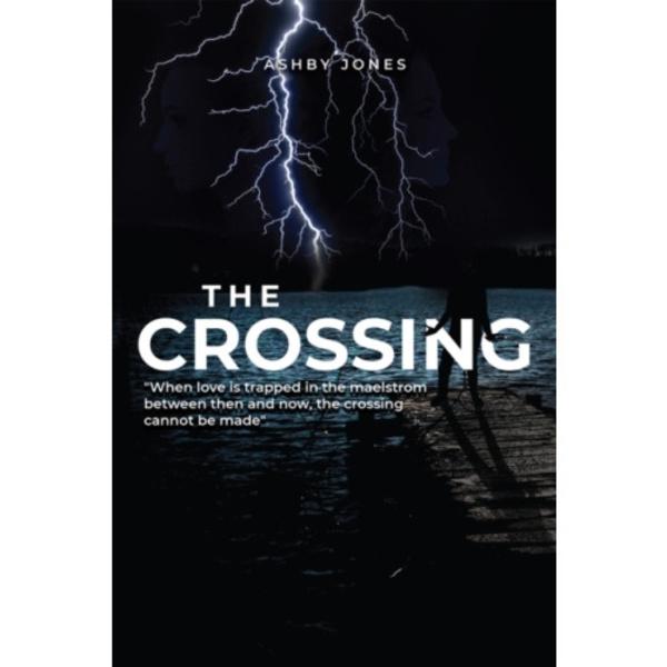 The Crossing (inbunden, eng)