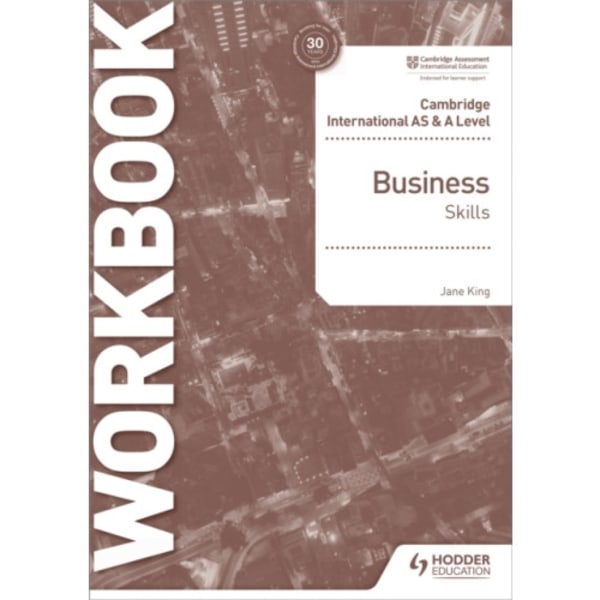Cambridge International AS & A Level Business Skills Workbook (häftad, eng)