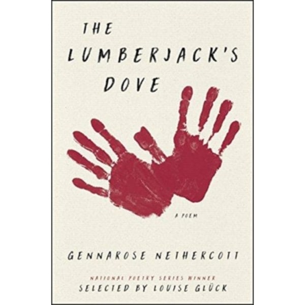 The Lumberjack's Dove (häftad, eng)