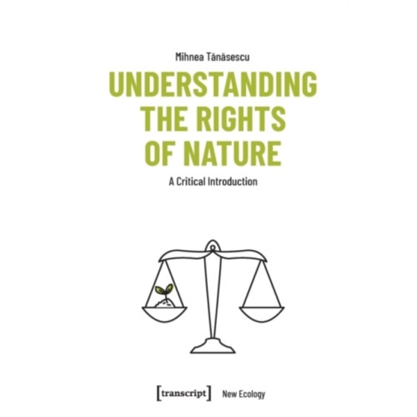 Understanding the Rights of Nature (häftad, eng)
