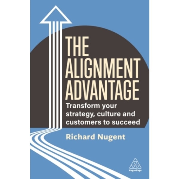 The Alignment Advantage (häftad, eng)