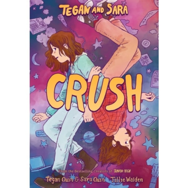 Tegan and Sara: Crush (häftad, eng)