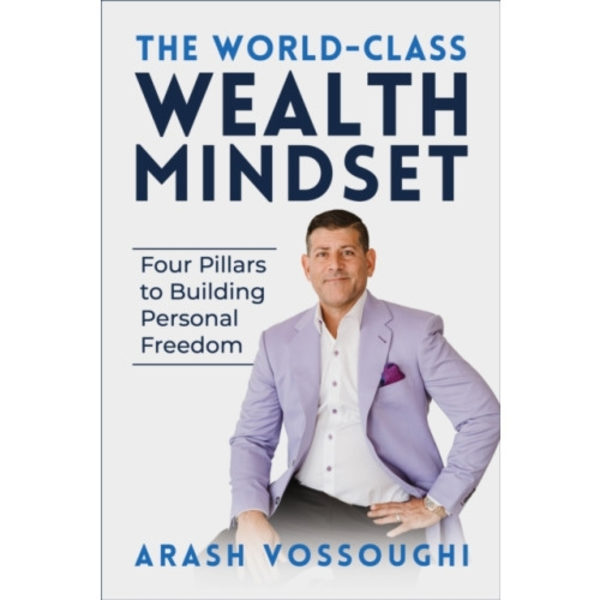 The World Class Wealth Mindset (häftad, eng)