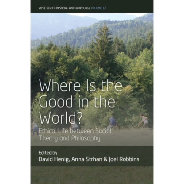 Where is the Good in the World? (häftad, eng)