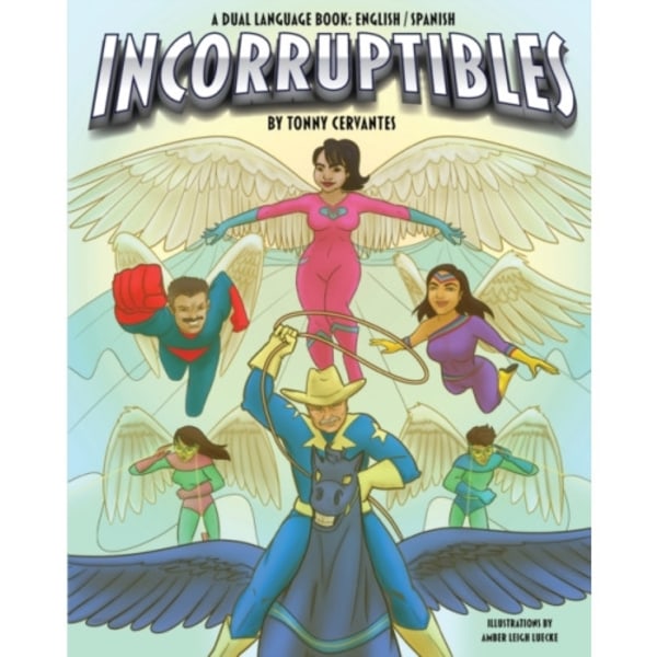 The Incorruptibles (häftad, eng)