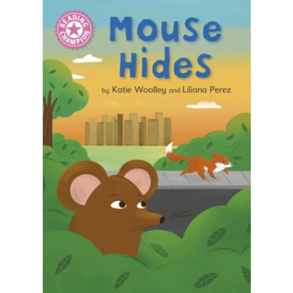 Reading Champion: Mouse Hides (inbunden, eng)